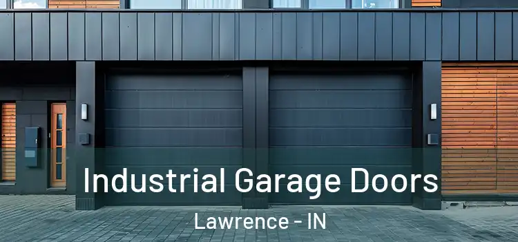  Industrial Garage Doors Lawrence - IN